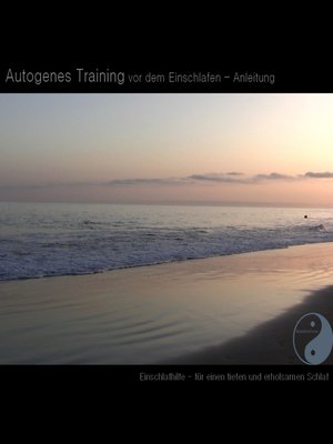 cover image of Autogenes Training vor dem Einschlafen--Anleitung